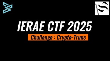 IERAE CTF 2025 – Trunc Crypto Challenge Writeup | Team Bitsec