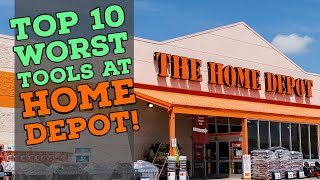 10 Worst Tools to buy at Home Depot! (2020)
