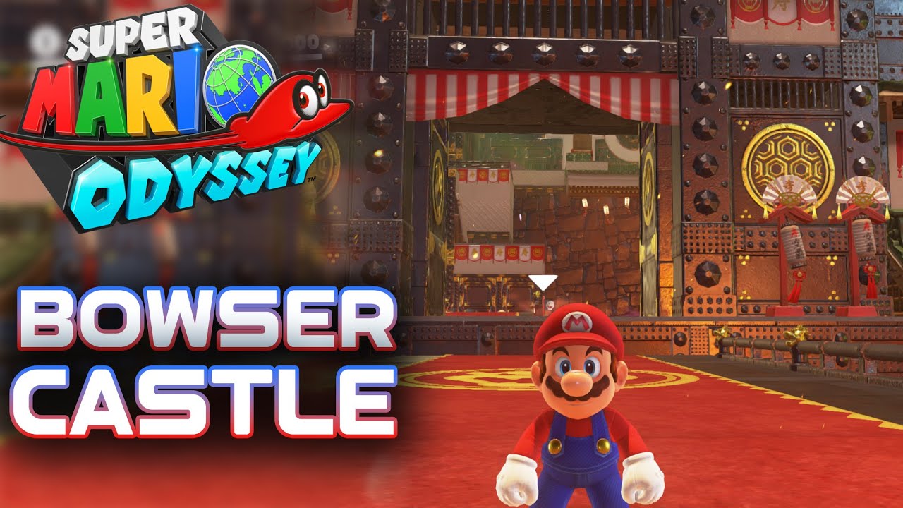 Super Mario Odyssey - Bowser's Kingdom 100%  Walkthrough