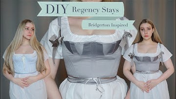DIY - Bridgerton Inspired - Regency Short Stays - With Pattern
