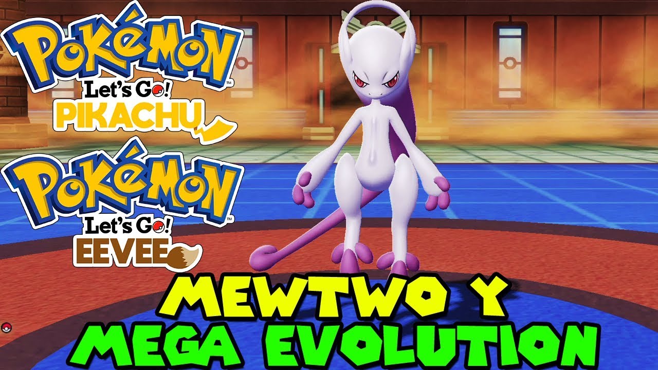 MEGA MEWTWO Y IN POKÉMON GO! 