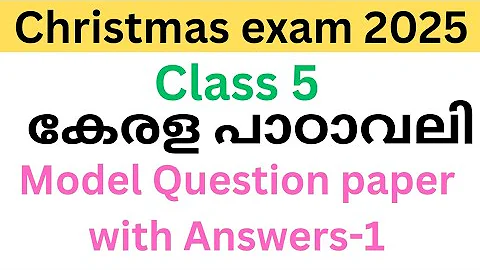 Class 5 Kerala padavali Christmas exam 2025 model question paper and answers|std 5 Malayalam exam