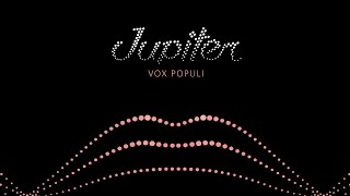 Jupiter - Vox Populi (Kid Who Remix)