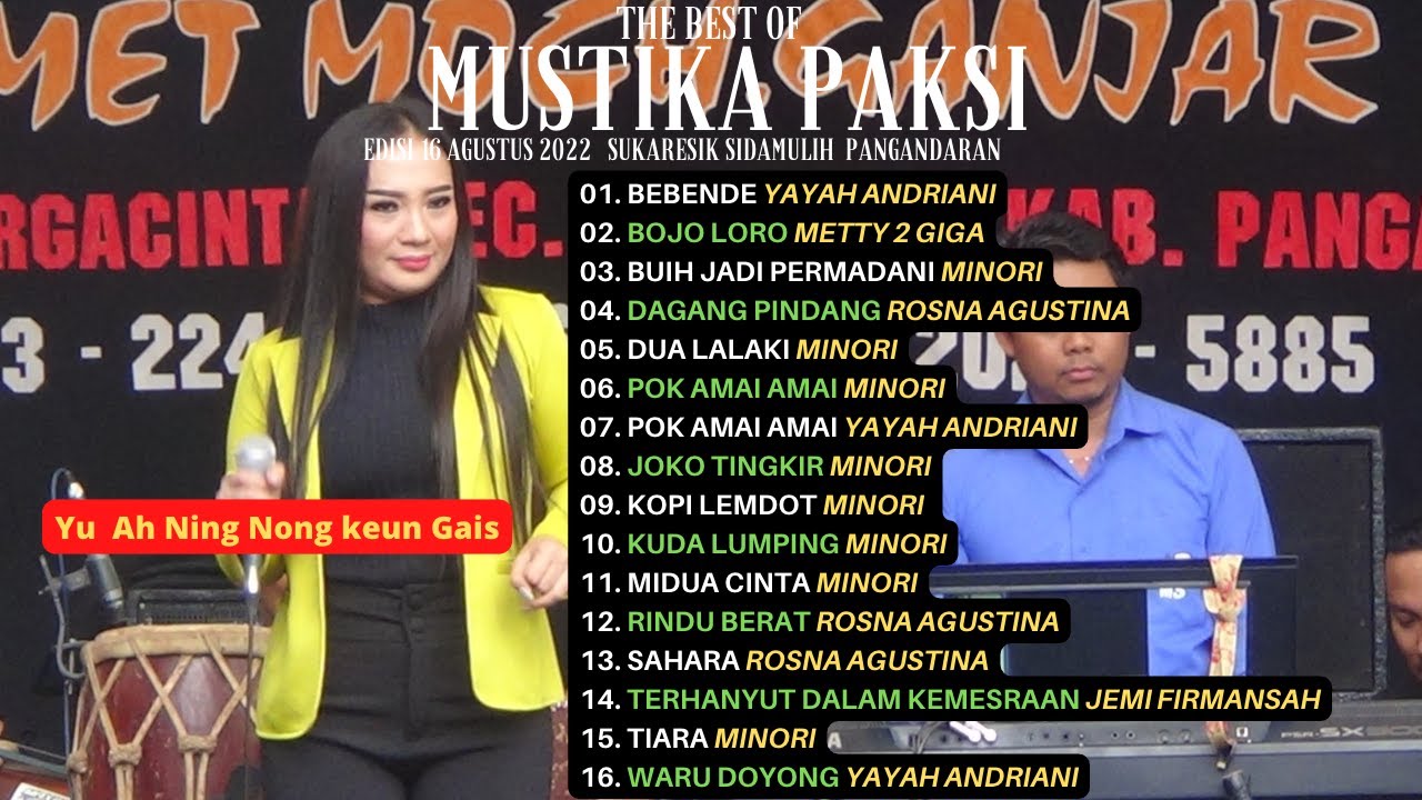 MP3 MUSTIKA PAKSI Edisi 16 Agustus 2022 Sukaresik Sidamulih Pangandaran