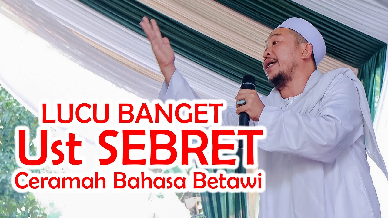 Lucu Banget......❗❗ Ceramah USTAD SEBRET Bahasa Betawi Bikin Tertawa Ngakak
