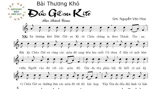 Tập Hát Thánh Ca -  Bài Thương Khó Đức Giê-su Ki-tô Theo Thánh Gioan