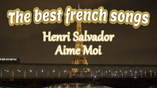 Henri Salvador - Aime Moi (High Quality)