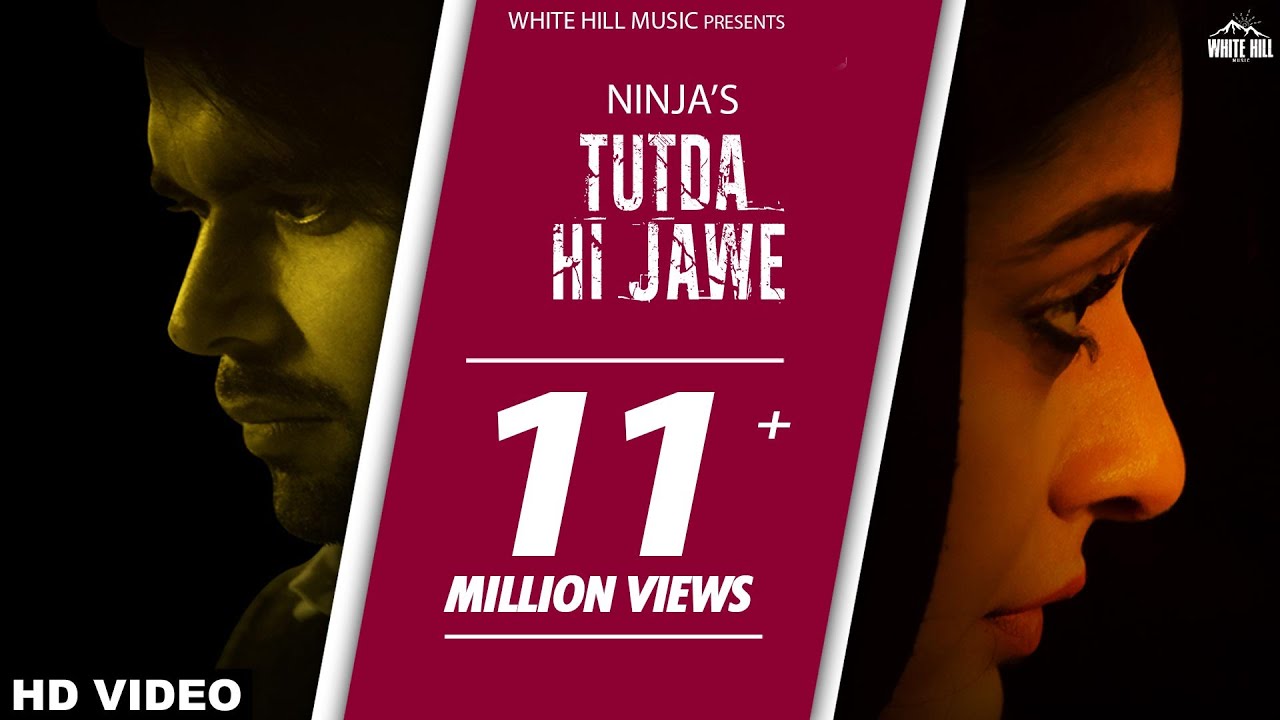 Tutda Hi Jaave (Full Song) – Ninja – Goldboy – Pankaj Batra – New Punjabi Songs 2017