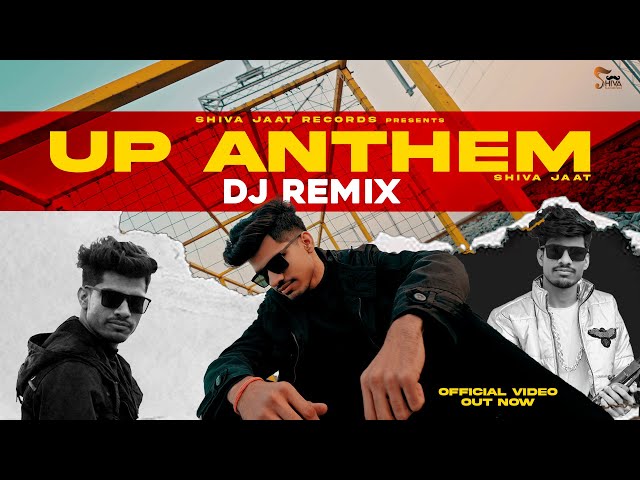 UP Anthem Dj Remix ( up ke raja) || Shiva Jaat || New Haryanavi Song 2023 class=