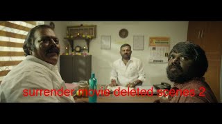 Surrender - Deleted Scenes | Tharshan| Lal |Sujith Shanker | Gowthaman Ganapathy |  Vikas Badisa