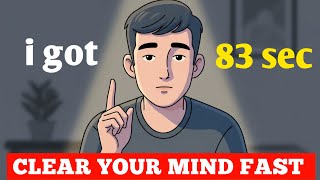 Give Me 83 Seconds… I’ll Fix Your Overthinking 🧠🔥 (Mind Reset)