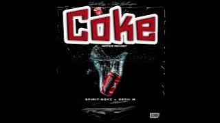 Spirit-Boyz, Sedii_M & Malemon - Coke Water