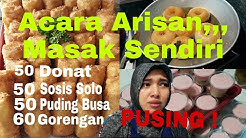 Masak 4 Menu Untuk Arisan sendirian || Pusiiiinggg! || Bikin Donat, sosis solo, puding busa,gorengan - Durasi: 11.57. 