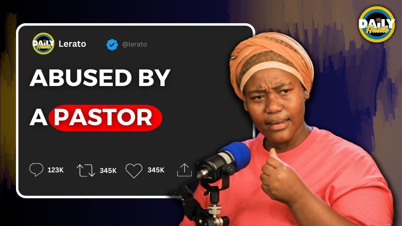 Lerato Shasha on Being Abused By A Pastor, Current Life - PART 2