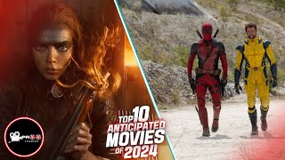 TOP 10 MOST ANTICIPATED MOVIES OF 2024🍿🎬 | Proo-fessors
