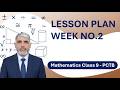 Class 9 Mathematics | Lesson Plan Week 2 | Nisar Math Academy