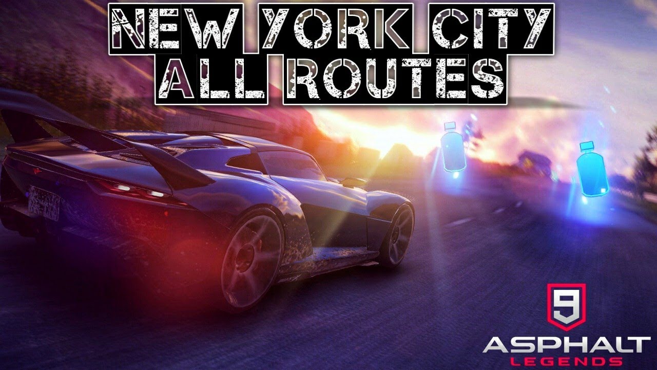 asphalt 9 NEW YORK CITY ALL ROUTES - YouTube