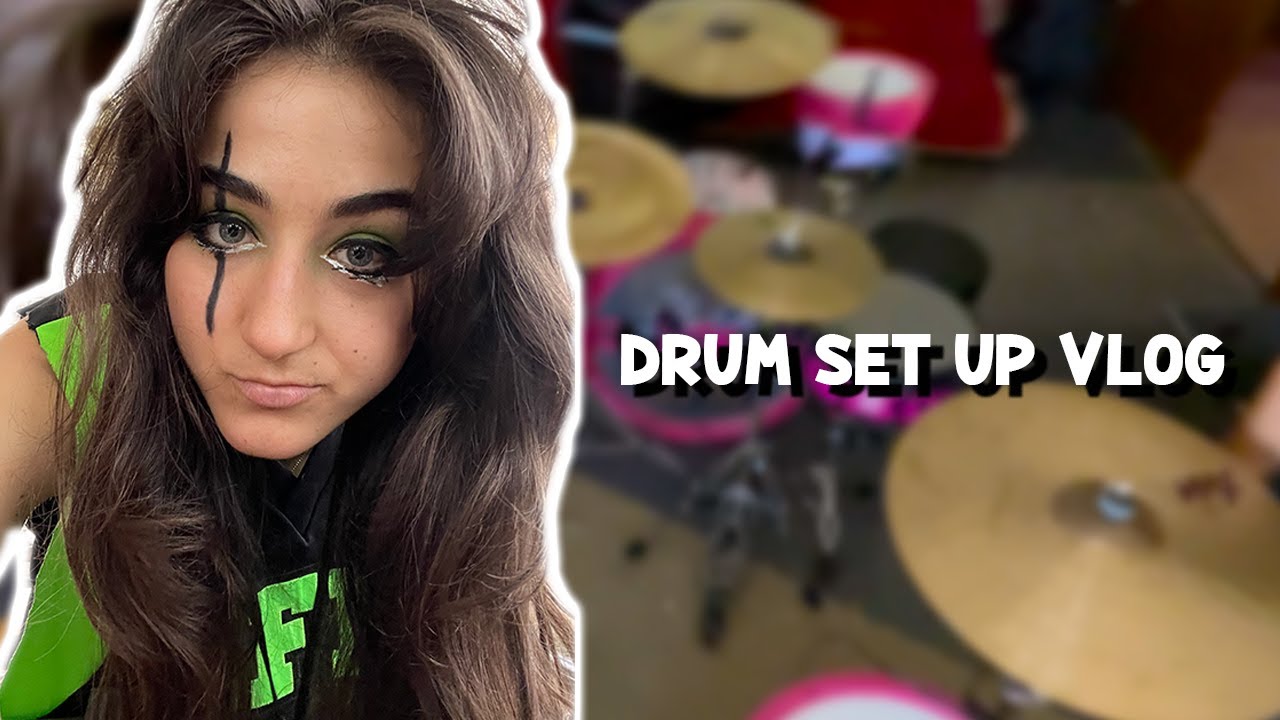 DRUM Set Up Routine With LuLu From GFM Vlog