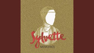 Video thumbnail of "Sylvette - Memories"