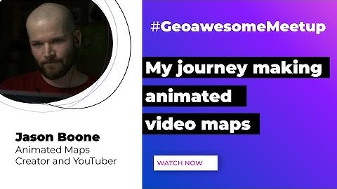 My journey making animated maps | @JasonBoone Video Maps Creator