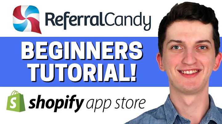 Boost Your Sales with ReferralCandy - A Shopify App Tutorial