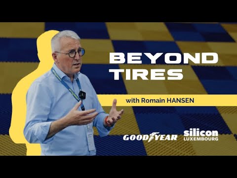 BEYOND TIRES - WITH ROMAIN HANSEN - Senior Director Innovation Technology at Goodyear 🛞🚀