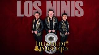 Video thumbnail of "Los Ninis - Humilde Imperio (En Vivo)"