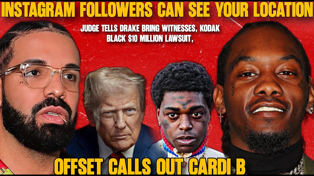 8 Viral Topics This Week Instgram Sharing Your Location, Drake Lawsuit Update, Kodak $10 Mill Lawuit