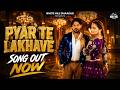 Pyar Te Lakhave (Official Video) Shiva Choudhary | New Haryanvi Song 2026 #upcoming #teaseroutnow