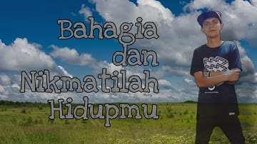 Nikmati Setiap Momen Dalam Hidupmu ( video inspirasi )