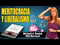 MERITOCRACIA Y LIBERALISMO: ¿es el mérito un principio justo de selección?