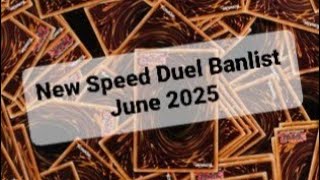 New Yu-gi-oh Speed Duel Banlist June 2025