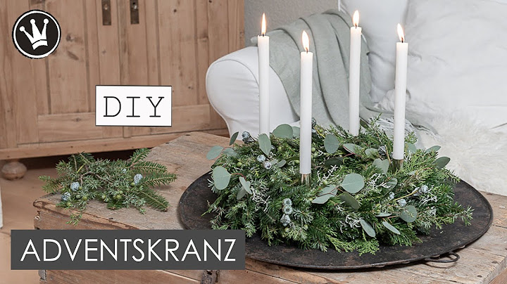 DIY - ANLEITUNG FÜR DEN PERFEKTE ADVENTSKRANZ | Adventskranz selber binden genau erklärt