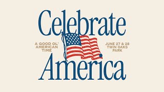 Celebrate America 2025