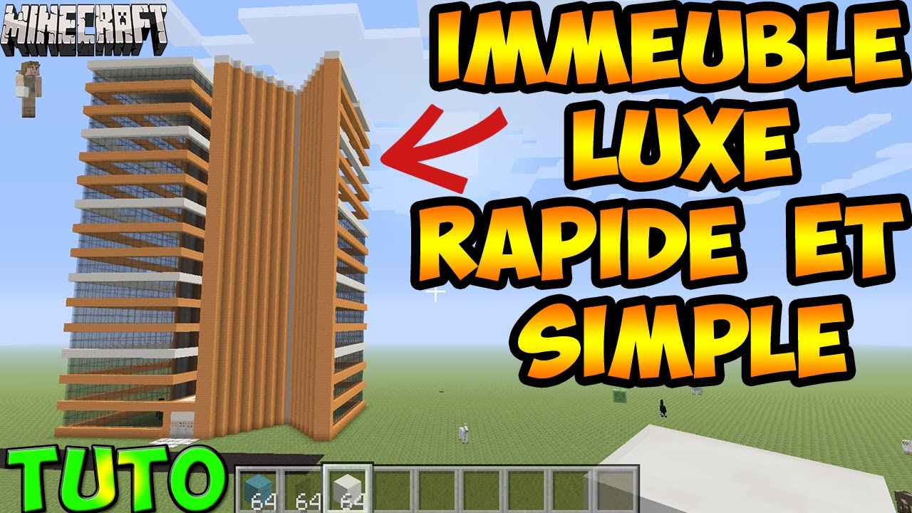 OMG TUTO FACILE IMMEUBLE LUXE MINECRAFT RAPIDE BUILDING