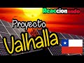 Mexicano Reaccionando - Proyecto Valhalla ( El Potencial de la Energía Solar de Chile)