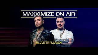 Maxximize On Air 466 (With Blasterjaxx) 22.05.2023