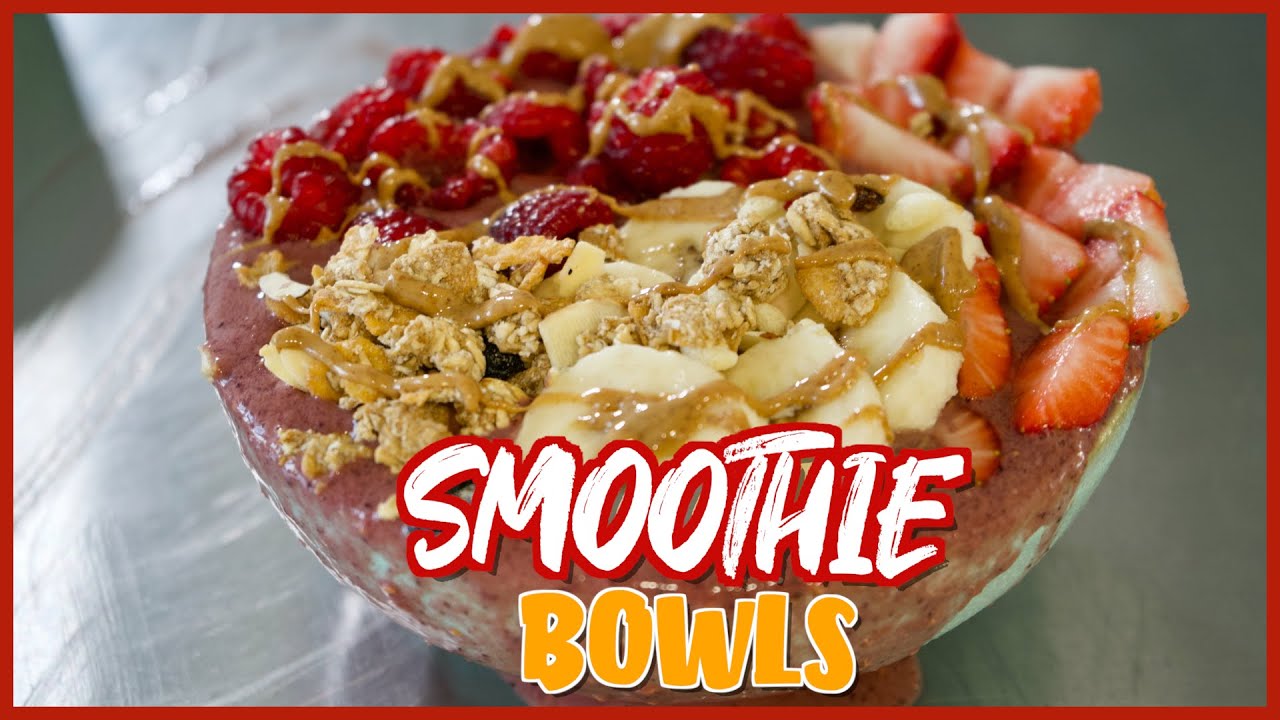 ¡Smoothie BOWLS! Receta fácil, rápida y deliciosa YouTube
