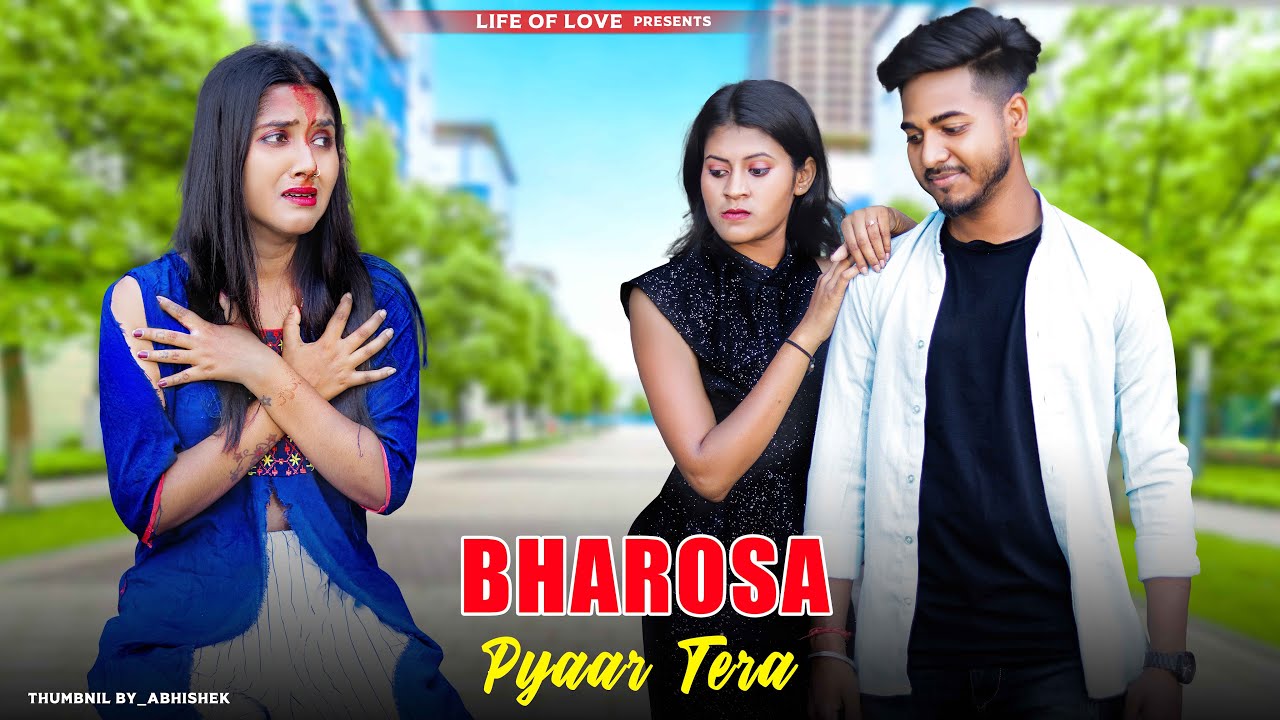 Bharosa Pyar Tera  Sad Triangle Love Story  FtBabai  Soumi  Sahir Ali Bagga  Life Of Love 2024
