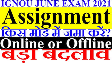 [Breaking News] IGNOU Released June 2021 TEE Assignment Submission Guidelines| Online & Offline Mode