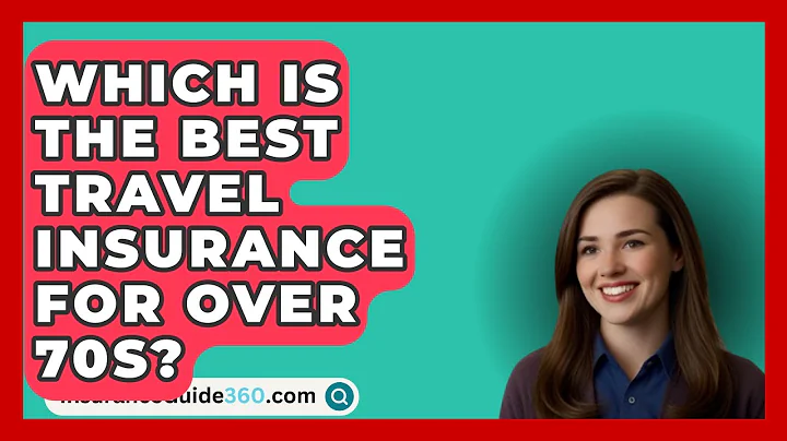 Which Is The Best Travel Insurance For Over 70s? -  InsuranceGuide360.com