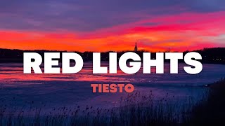 RED LIGHT - TIESTO 🎧🎶 [audio]