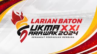 [LANGSUNG] Larian Baton Sukma XXI Sarawak 2024