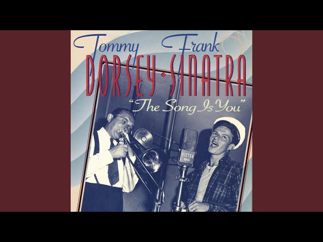 Tommy Dorsey - Sunshine of Your Smile