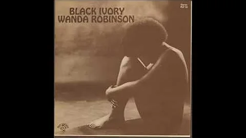 Wanda Robinson - Black Ivory (full album)