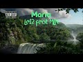 Maria  le12 feat mln