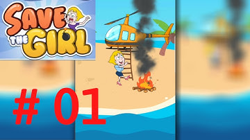 Save the Girl - Gameplay/Walkthrough #1 (Level 1 - 10)