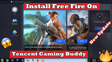How To Install Free Fire On PC Tencent Gaming Buddy