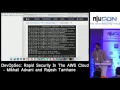 nullcon Goa 2017 - DevOpSec: Rapid Security In The AWS Cloud by Mikhail Advani and Rajesh Tamhane