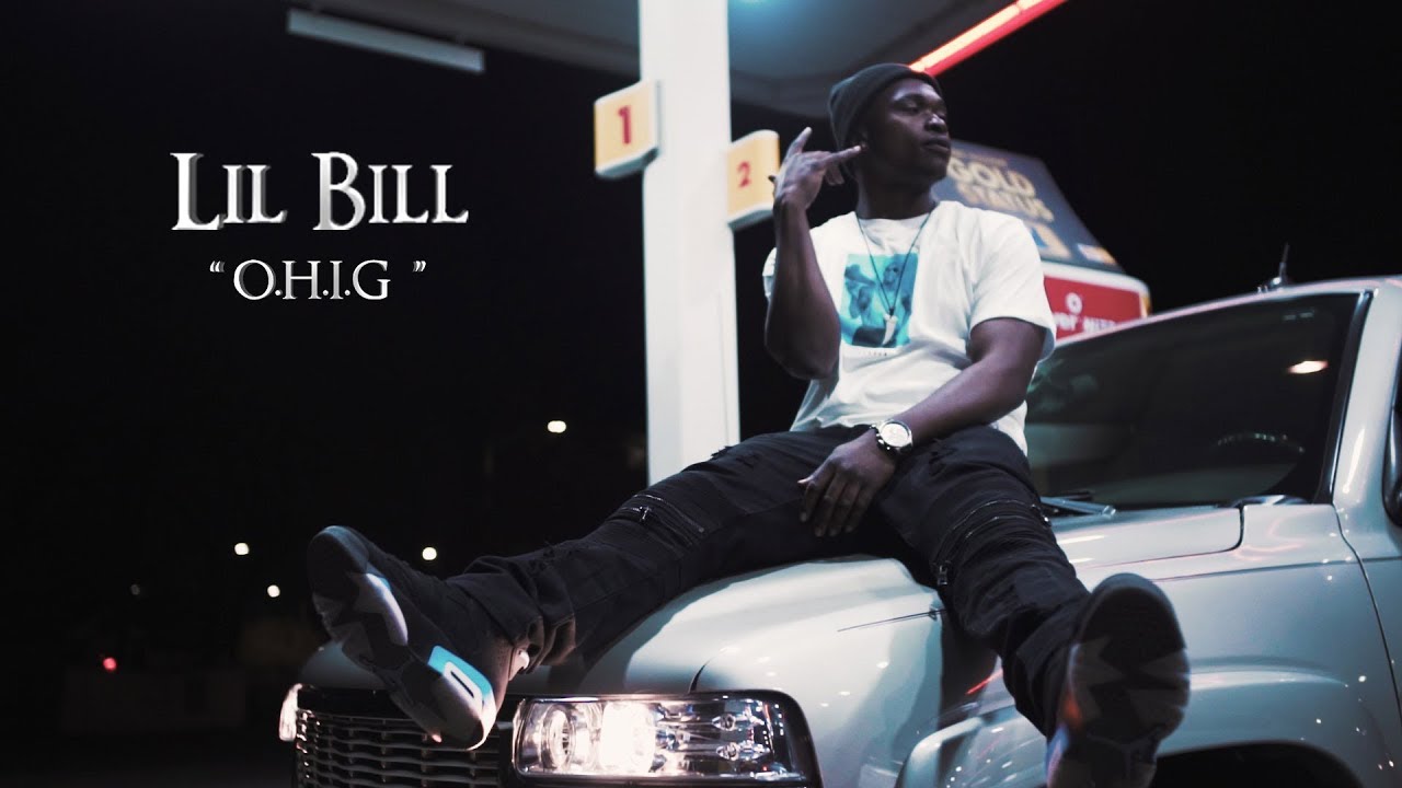 Watch Lil Bill - OHIG // Shot by @DollarSignDz on YouTube Watch Lil Bill - OHIG // Shot by @DollarSignDz on YouTube